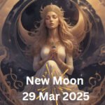🌑✨ March 29, 2025 – New Moon: Expand Beyond Limitations To Your Mastery✨🌑