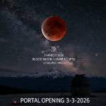 3-3-2026 Portal & Blood Moon Lunar Eclipse in Virgo
