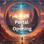 6-6-25 Gemini Portal Opening – The Divine Messenger